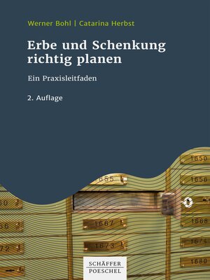 cover image of Erbe und Schenkung richtig planen